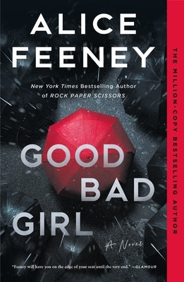 Good Bad Girl by Feeney, Alice