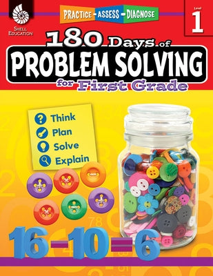180 Days(tm) Problem Solving for First Grade: Practice, Assess, Diagnose by Stark, Kristy