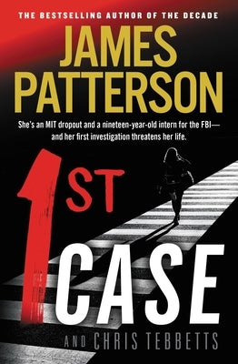 1st Case by Patterson, James