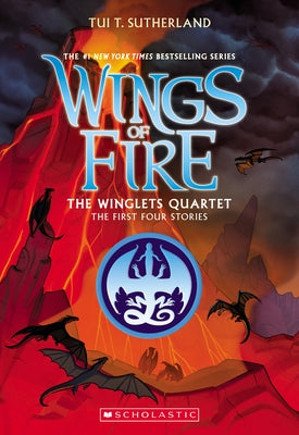 The Winglets Quartet (the First Four Stories) by Sutherland, Tui T.