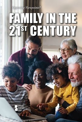 Family in the 21st Century by Burkhart, Juliana