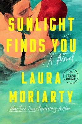 Sunlight Finds You by Moriarty, Laura