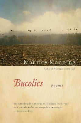 Bucolics by Manning, Maurice