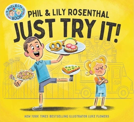 Just Try It! by Rosenthal, Phil