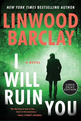 I Will Ruin You by Barclay, Linwood