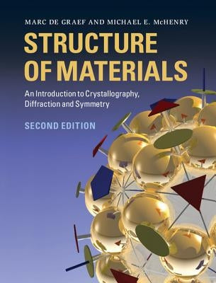 Structure of Materials by de Graef, Marc