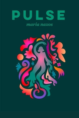 Pulse by Nazos, Maria