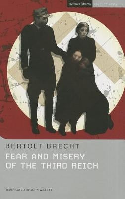 Fear and Misery of the Third Reich by Brecht, Bertolt