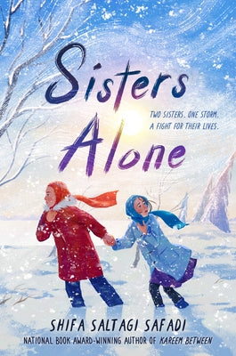 Sisters Alone by Safadi, Shifa Saltagi