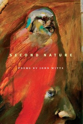 Second Nature by Witte, John C.