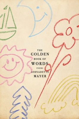 The Golden Book of Words by Mayer, Bernadette