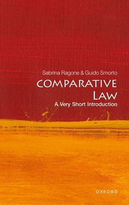 Comparative Law: A Very Short Introduction by Ragone, Sabrina