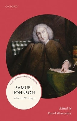 Samuel Johnson: Selected Writings by Womersley, David