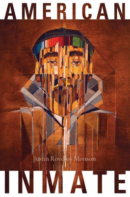 American Inmate: The Album by Rovillos Monson, Justin