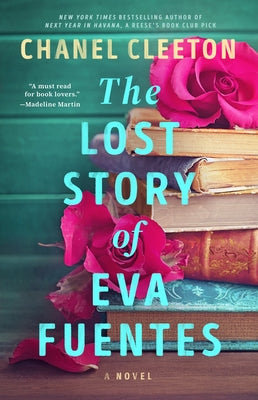 The Lost Story of Eva Fuentes by Cleeton, Chanel