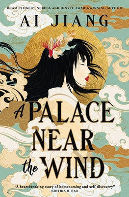 A Palace Near the Wind: Natural Engines by Jiang, Ai