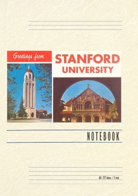 Vintage Lined Notebook Greetings from Stanford by Found Image Press