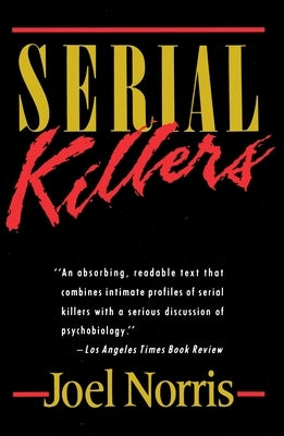 Serial Killers by Norris, Joel