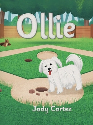 The Love Waggle Series Book Two: Ollie by Cortez, Jody