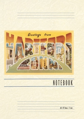 Vintage Lined Notebook Greetings from Hartford by Found Image Press