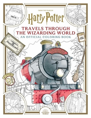 Harry Potter: Travels Through the Wizarding World: An Official Coloring Book by Hanback, Paula Rozelle