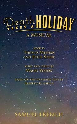 Death Takes a Holiday by Meehan, Thomas