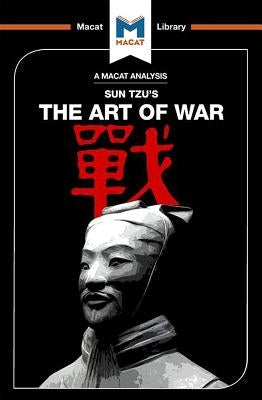 An Analysis of Sun Tzu's the Art of War by Pacheco Pardo, Ramon