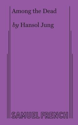 Among the Dead by Jung, Hansol