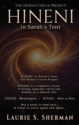 Hineni - In Sarah's Tent by Sherman, Laurie S.