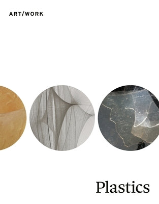 Plastics by Gunnison, Anne