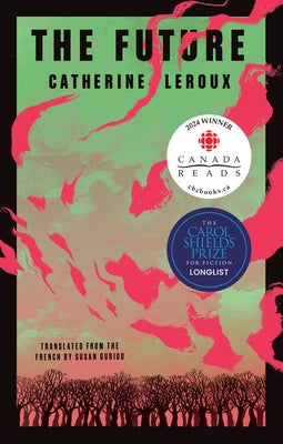 The Future by LeRoux, Catherine