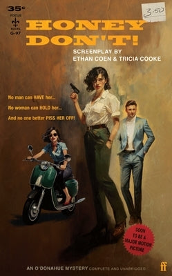 Honey Don't! & Drive-Away Dykes by Coen, Ethan