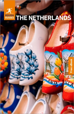 Rough Guides the Netherlands: Travel Guide with eBook by Guides, Rough
