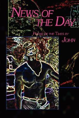 News of the Day by Peterson, John