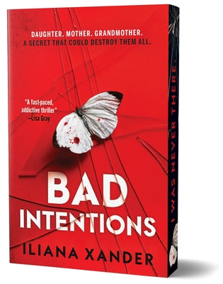 Bad Intentions (Deluxe Edition) by Xander, Iliana
