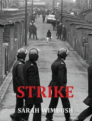 Strike by Wimbush, Sarah
