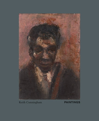 Keith Cunningham: Paintings by Cunningham, Keith