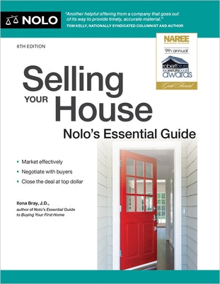 Selling Your House: Nolo's Essential Guide by Bray, Ilona