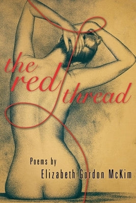The Red Thread by McKim, Elizabeth