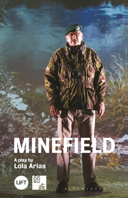 Minefield by Arias, Lola