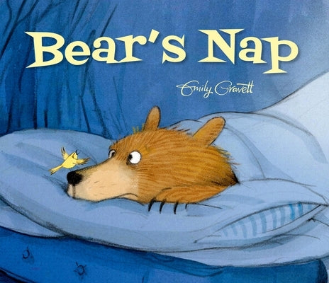 Bear's Nap by Gravett, Emily