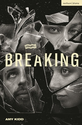 Breaking by Kidd, Amy