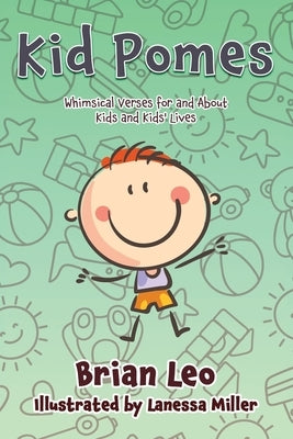 Kid Pomes by Leo, Brian