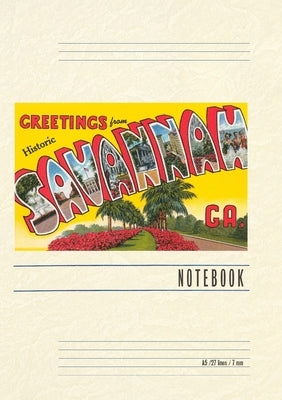 Vintage Lined Notebook Greetings from Savannah by Found Image Press