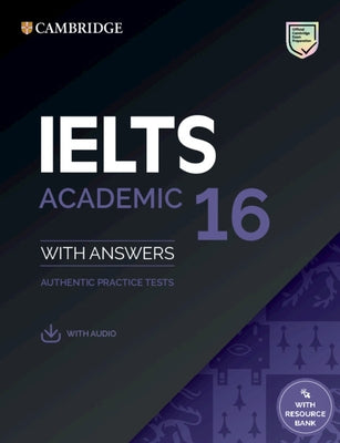 Ielts 16 Academic Student's Book with Answers with Audio with Resource Bank by Cambridge University Press