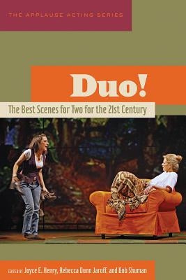 Duo!: The Best Scenes for Two for the 21st Century by Henry, Joyce