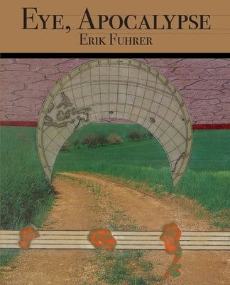 Eye, Apocalypse by Fuhrer, Erik