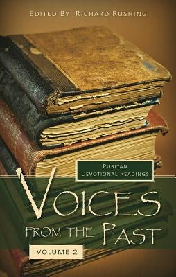 Voices from the Past: Volume 2 by Rushing, Richard