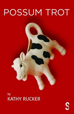 Possum Trot by Rucker, Kathy