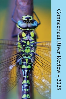 Connecticut River Review 2025 by Connors, Ginny Lowe